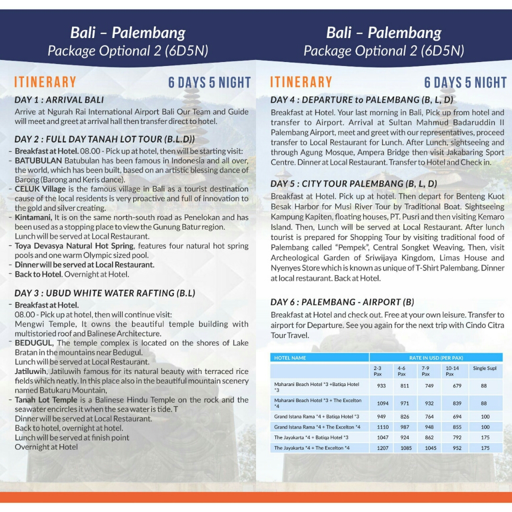 BALI - PALEMBANG 6D5N OPSI 2 FOR ASIAN GAMES